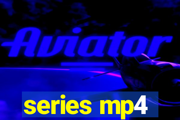series mp4